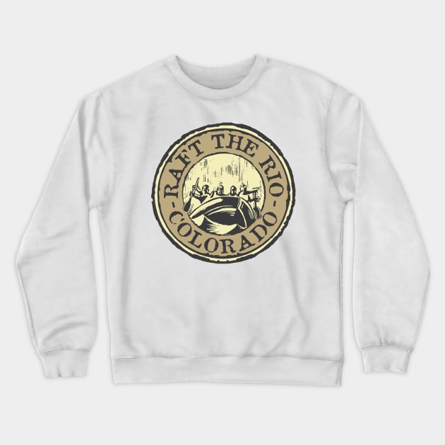 Raft the Rio Colorado Crewneck Sweatshirt by TBM Christopher